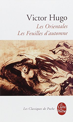 Les Orientales. Les feuilles d'automne