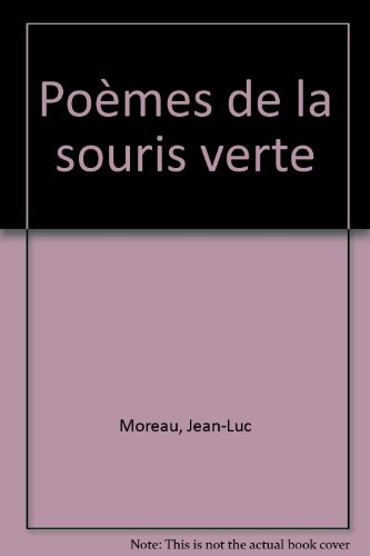 poemes de la souris verte