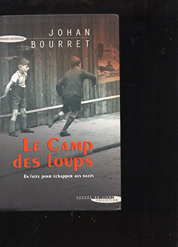 camp des loups (le)