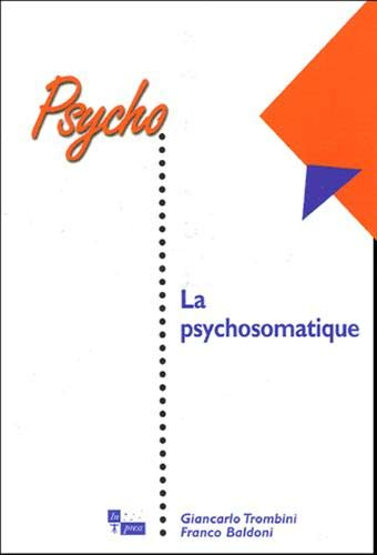 La psychosomatique