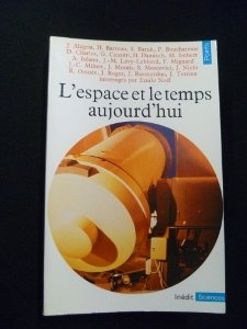 L'Espace et le temps aujourd'hui