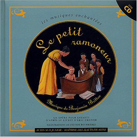 Le petit ramoneur : un opéra pour enfants