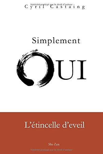 simplement oui: l'étincelle d'eveil