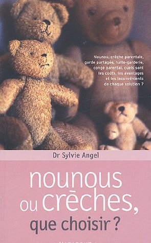 Nounous ou crêches, que choisir ?