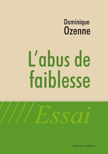 l'abus de faiblesse