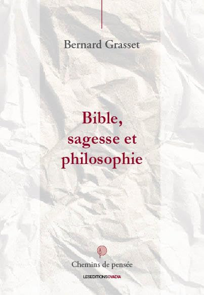Bible, sagesse et philosophie