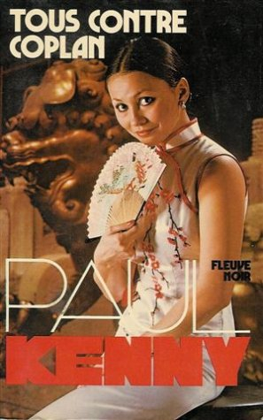 tous contre coplan : collection : kenny fleuve noir n, k51 / 501