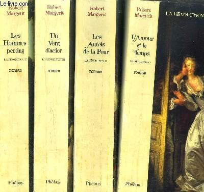 La Révolution. Vol. 1. L'amour et le temps