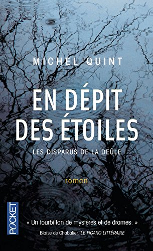 En dépit des étoiles : les disparus de la Deûle