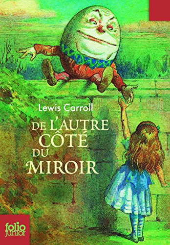 Ce qu'Alice trouva de l'autre côté du miroir