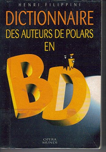 dictionnaire des auteurs de polars en bd