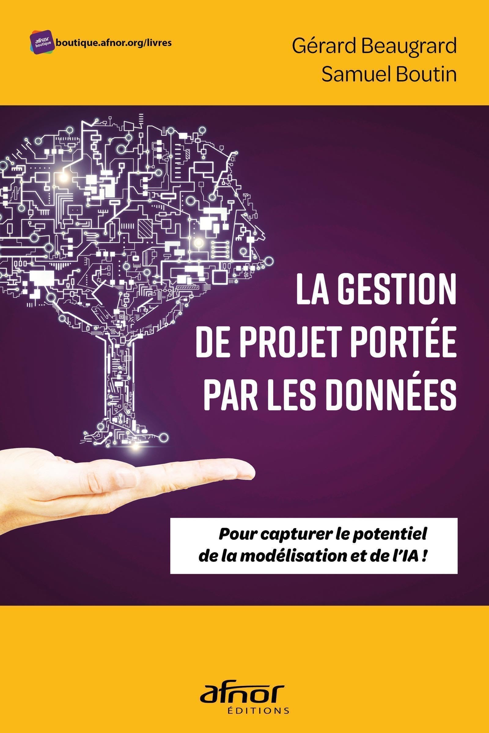 La gestion de projet portée par les données : pour capturer le potentiel de la modélisation et de l'