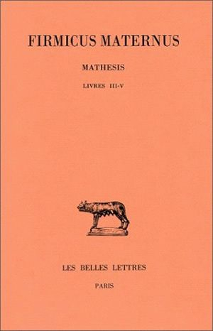 Mathesis. Vol. 2. Livres III-V