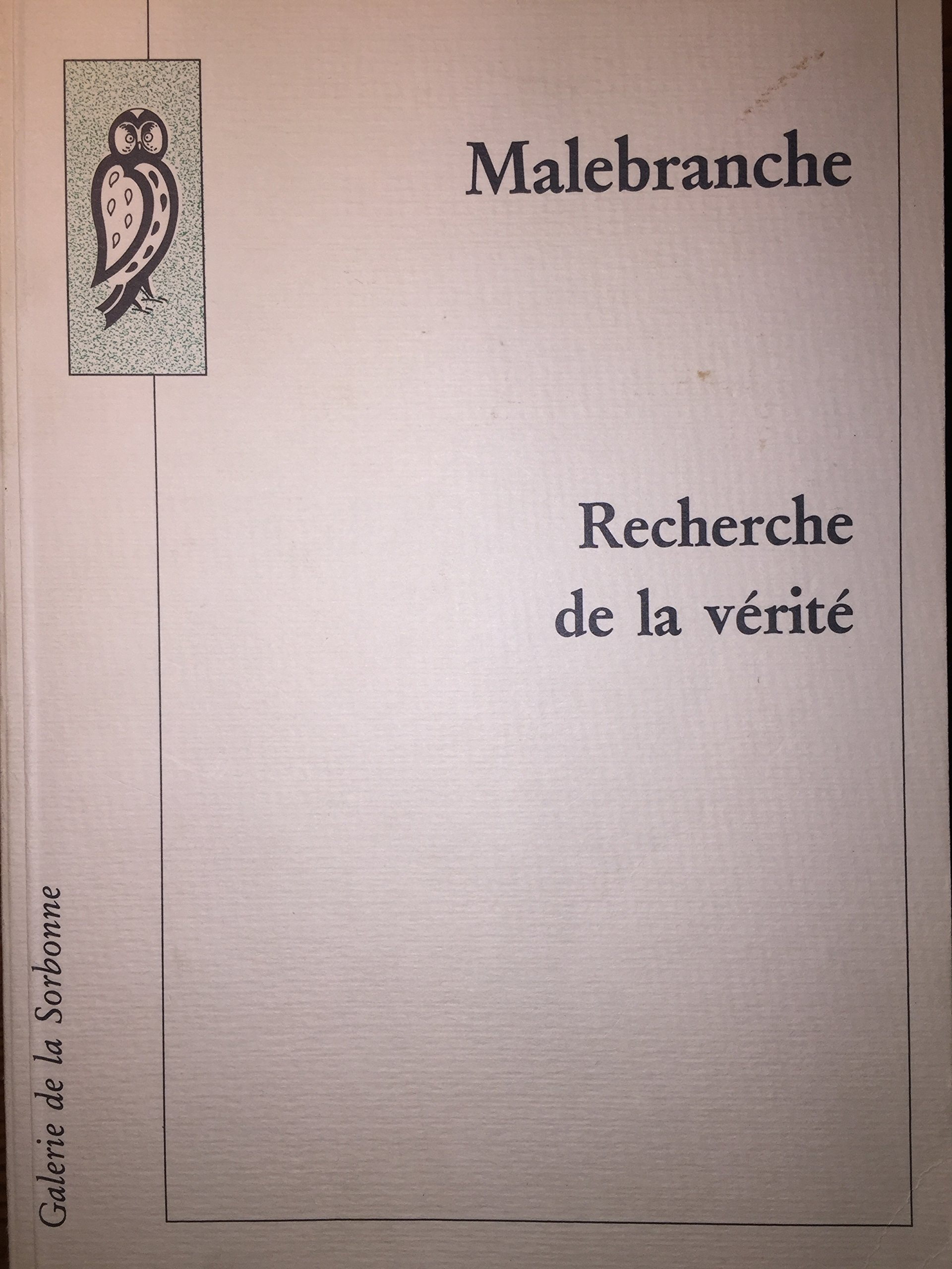 La recherche de la vérité