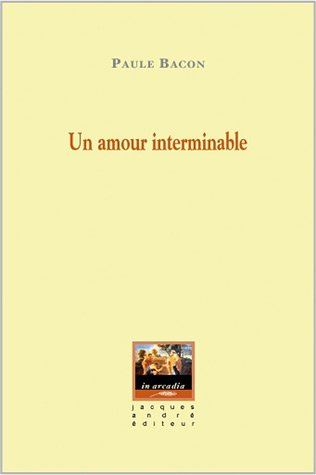 Un amour interminable