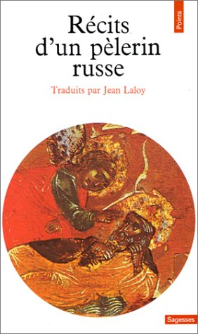 Récits d'un pèlerin russe