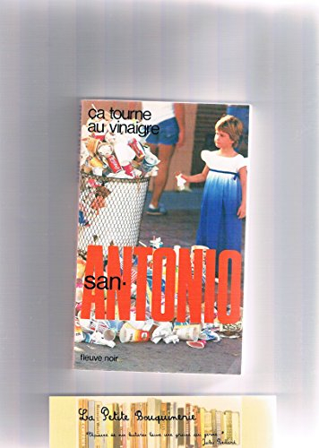 ca tourne au vinaigre