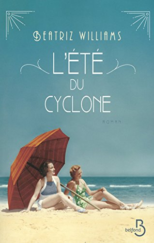 L'été du cyclone