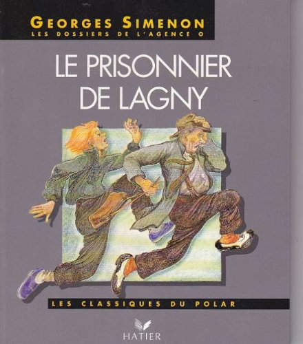 Le Prisonnier de Lagny