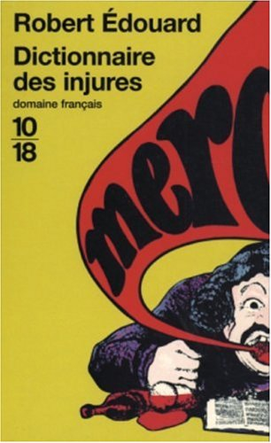 Dictionnaire des injures