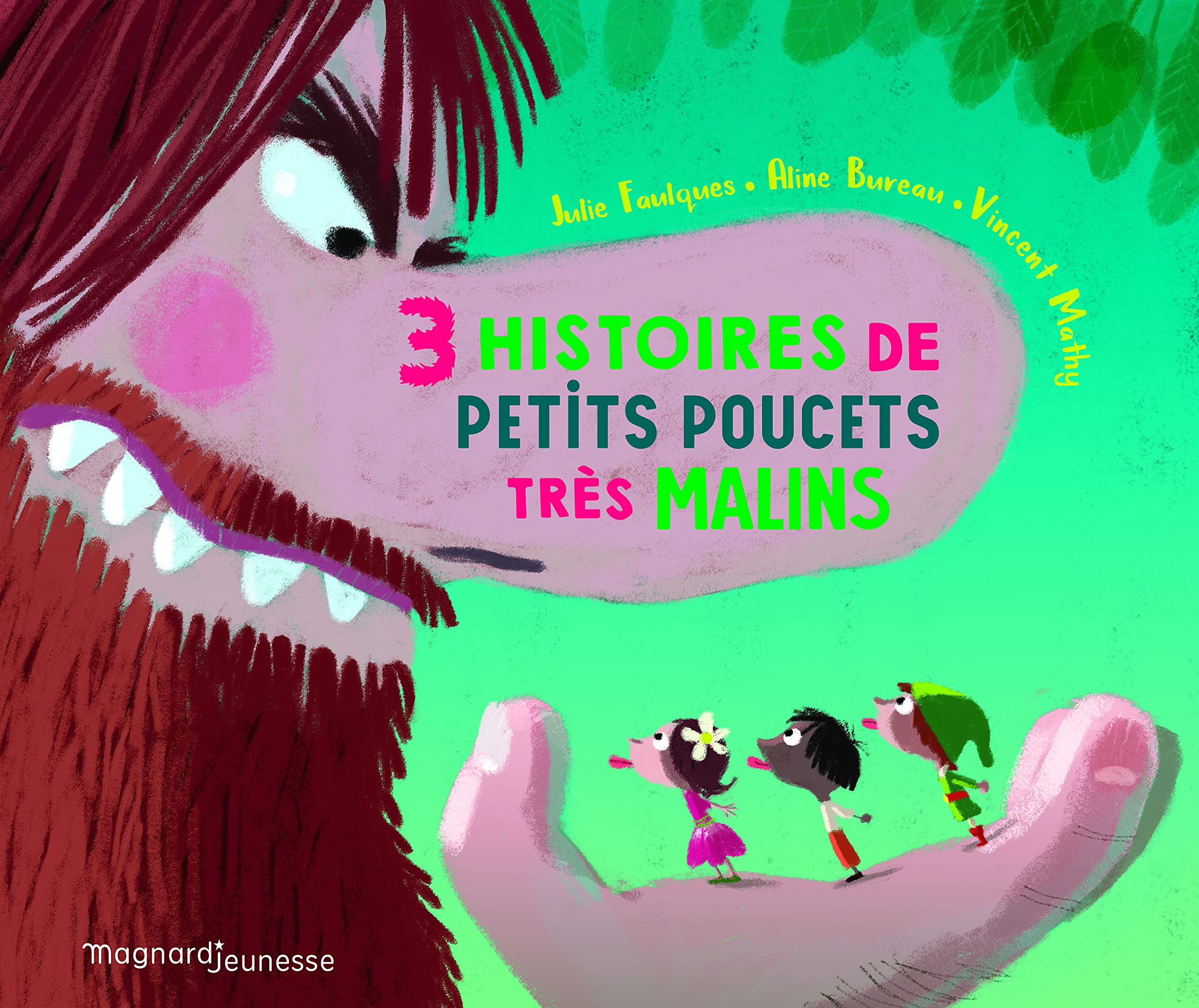 3 histoires de petits poucets très malins