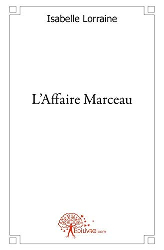 L'Affaire Marceau