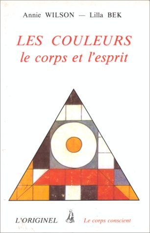 Les Couleurs, le corps et l'esprit