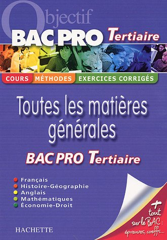 Toutes les matières générales Bac pro tertiaire