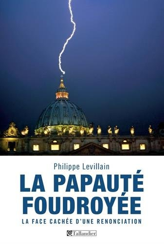la papauté foudroyée