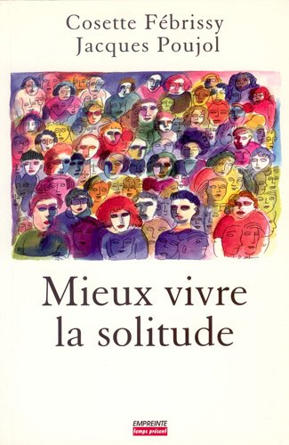 Mieux vivre la solitude