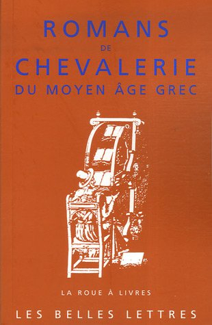 Romans de chevalerie du Moyen Age grec