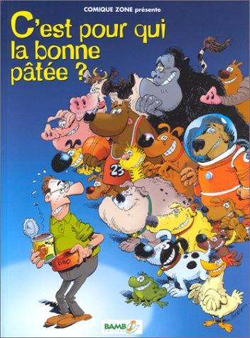 C'est pour qui la bonne pâtée ?