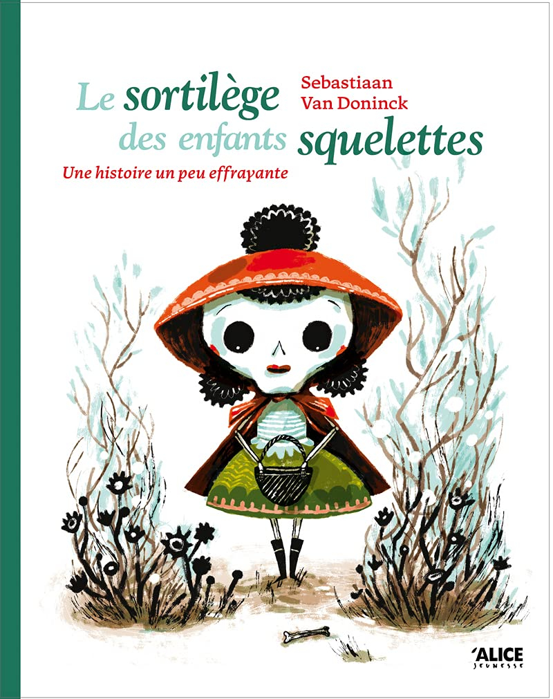 Le sortilège des enfants squelettes : une histoire un peu effrayante