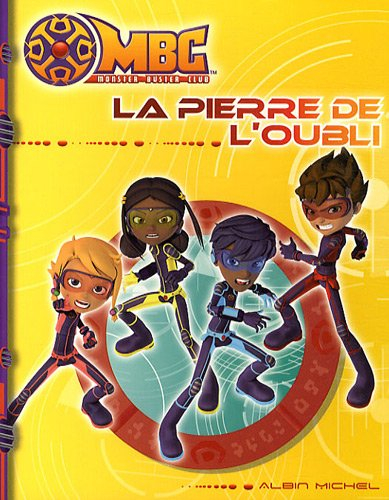 La pierre de l'oubli