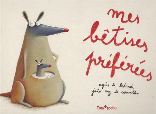 Mes bêtises préférées