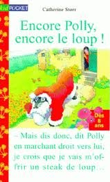 encore polly, encore le loup !