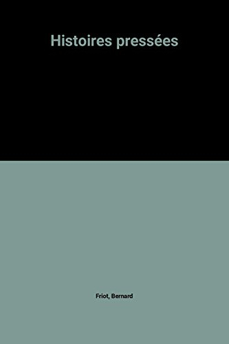 Histoires pressées