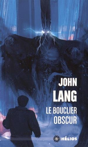 Le bouclier obscur