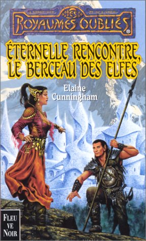 eternelle rencontre, le berceau des elfes