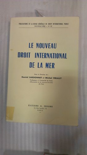 Le Nouveau droit international de la mer