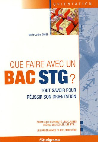 que faire avec un bac stg ?