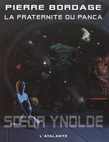 La Fraternité du Panca. Vol. 2. Soeur Ynolde