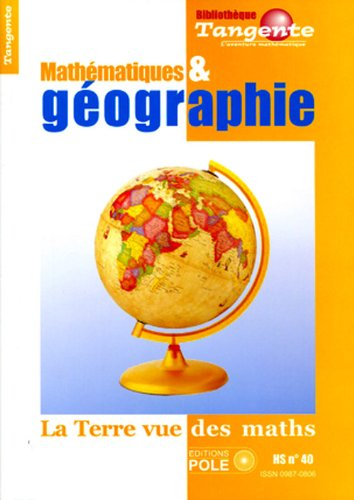 Mathématiques & géographie : la Terre vue des maths