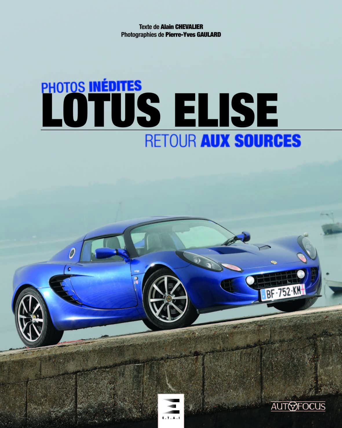 Lotus Elise : la fine fleur anglaise
