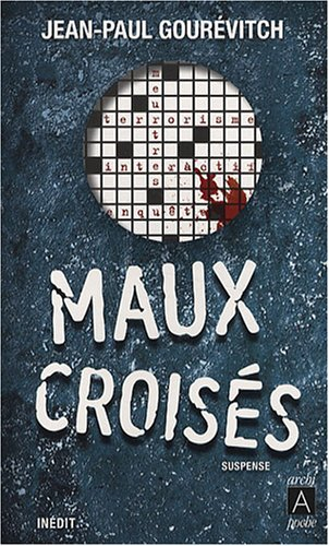 Maux croisés : suspense