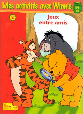 Jeux entre amis, 5 et 6 ans