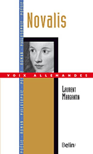 Novalis : ou l'écriture romantique