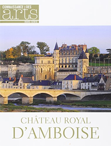 Château royal d'Amboise