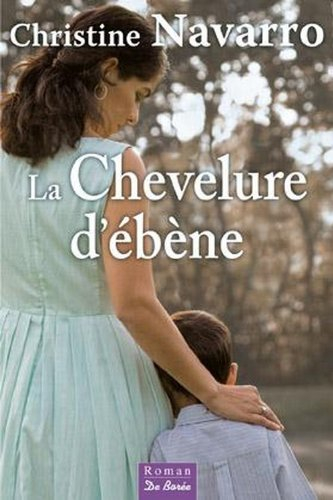 La chevelure d'ébène