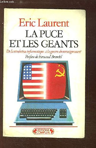 la puce et les géants : de la révolution informatique à la guerre du renseignement